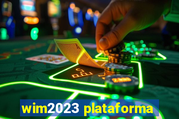 wim2023 plataforma